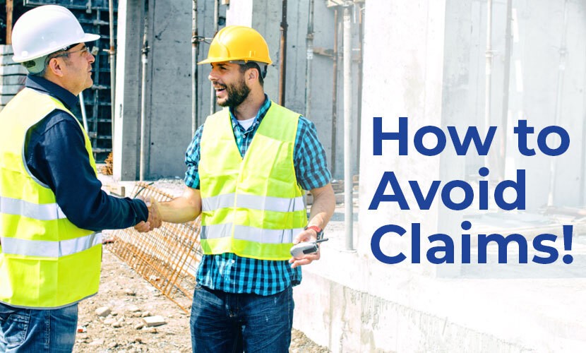 5 Common Claims Against Contractors and How to Avoid Them