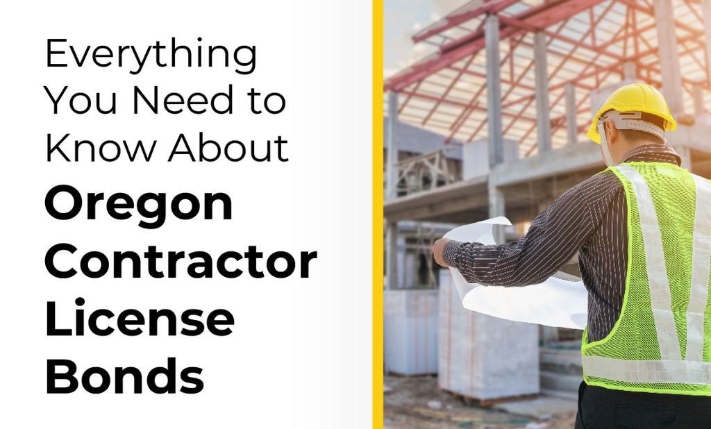 Oregon Contractor License Bond: A Guide