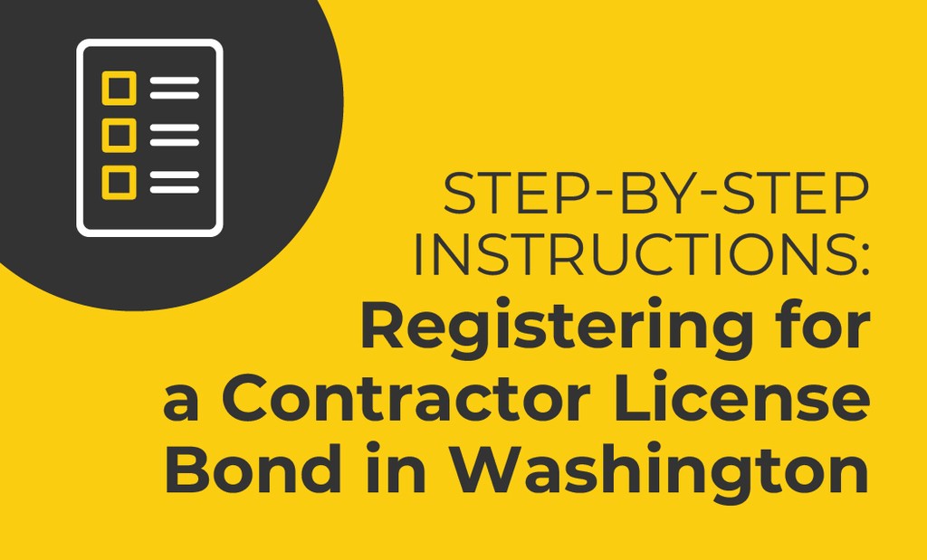 Your Guide to the Washington Contractor License Bond