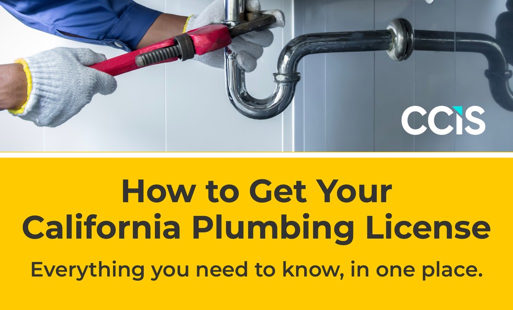 A Guide on How to Get a Plumber License in California
