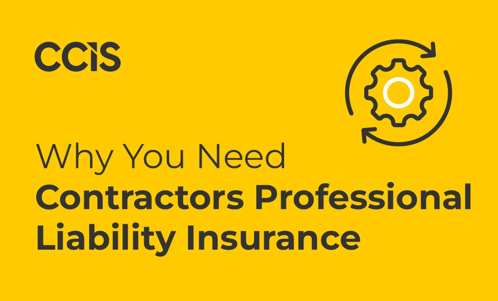 Contractors Professional Liability Insurance Explained