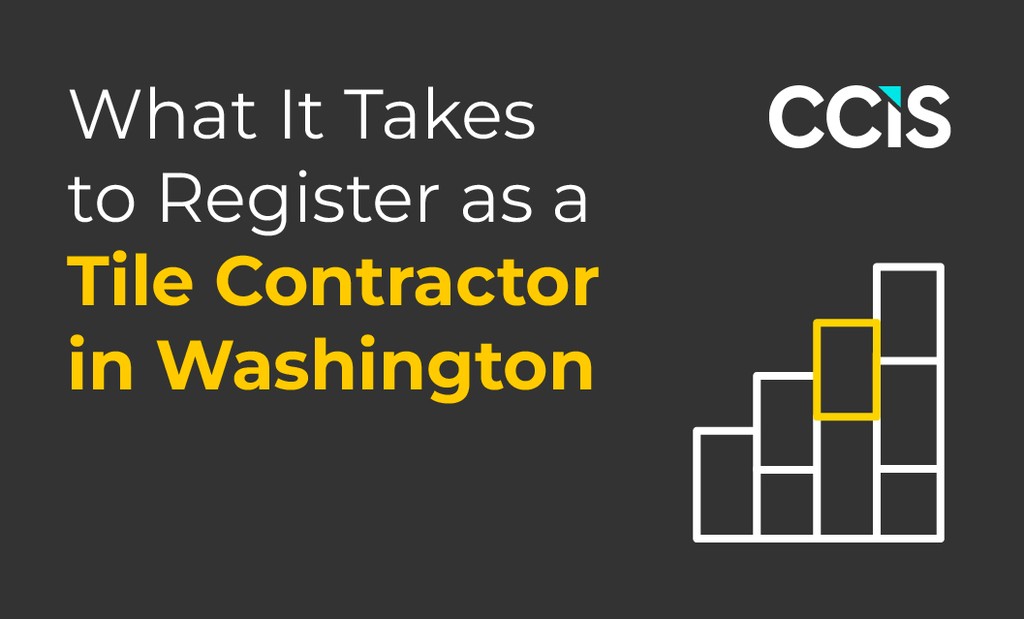 Your Guide to Becoming a Licensed Tile Contractor in Washington State