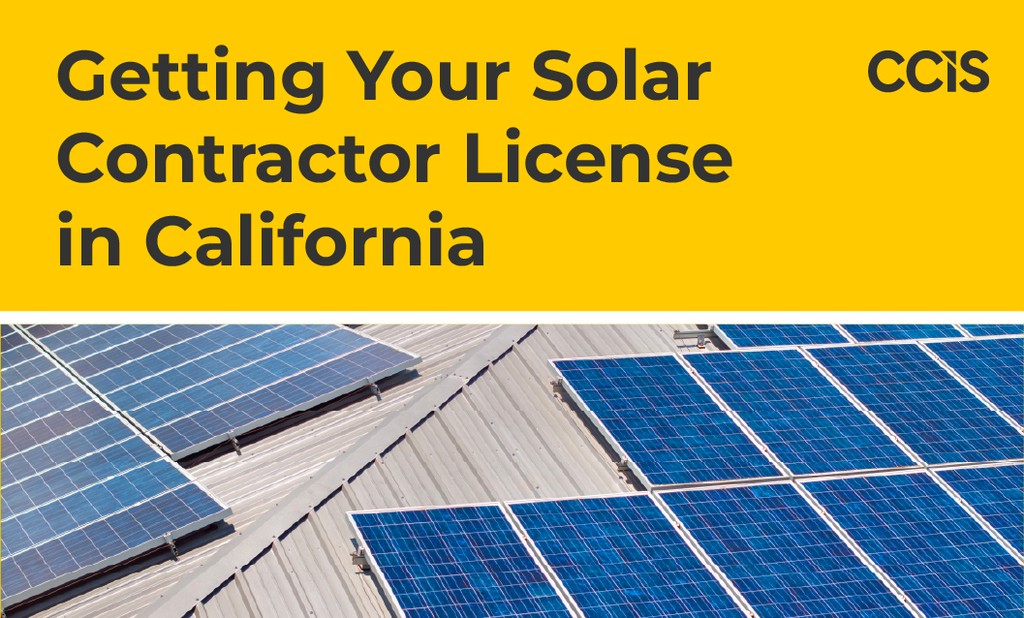 Getting Licensed: Steps to Become a Solar Contractor in California