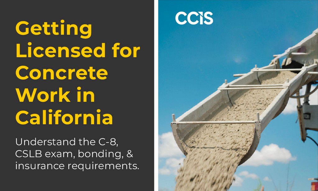 Steps to Getting Your California Concrete Contractor License
