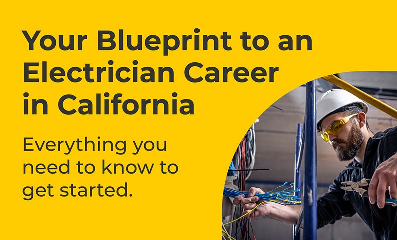 How to Become an Electrician in California: Your Blueprint for Success