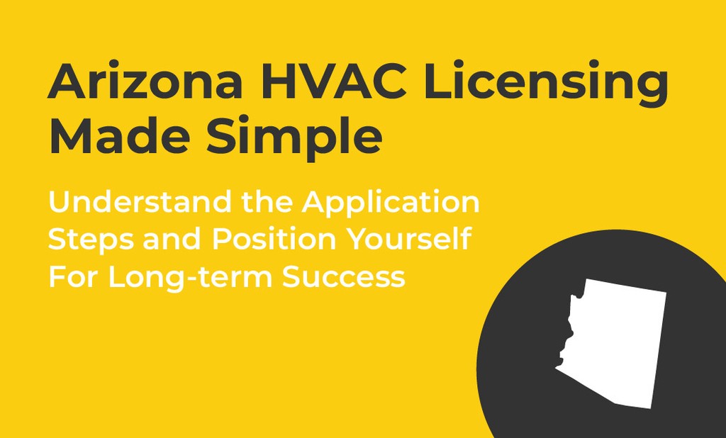 How to Get an HVAC License in Arizona: Your Step-by-Step Guide