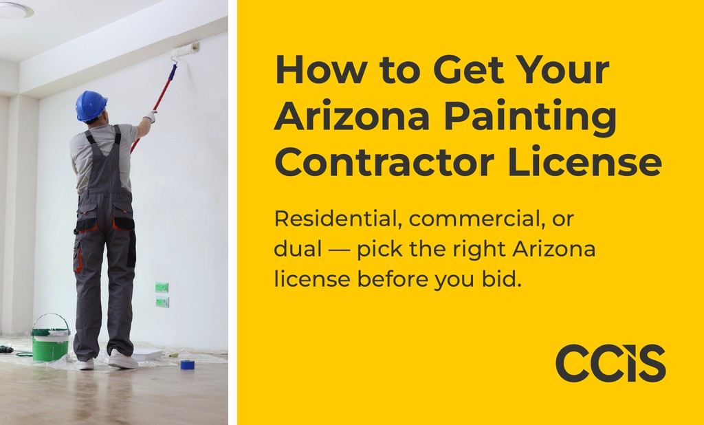 How to Get Your Painting Contractor License in Arizona